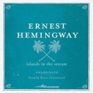 Hemingway, E: Islands in the Stream Unabridged Audio Cd di Ernest Hemingway edito da Gardners Books