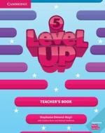 Level Up Level 5 Teacher's Book di Stephanie Dimond-Bayir edito da Cambridge University Press