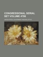 Congressional Serial Set Volume 4786 di United States Government Office edito da Rarebooksclub.com