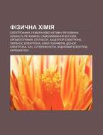 Fizychna Khimiya: Elektrokhimiya, Poverk di Dzherelo Wikipedia edito da Books LLC, Wiki Series