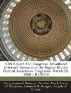 Crs Report For Congress di Lennard G Kruger, Angele a Gilroy edito da Bibliogov