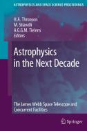 Astrophysics in the Next Decade edito da Springer Netherlands