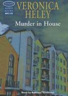 Murder in House di Veronica Heley edito da Soundings