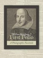 William Shakespeare's First Folio: A Photographic Facsimile di William Shakespeare edito da WAKING LION PR