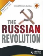 Enquiring History: The Russian Revolution 1894-1924 di Christopher Culpin edito da Hodder Education