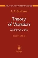 Theory Of Vibration di A. A. Shabana edito da Springer-verlag New York Inc.