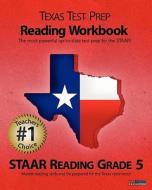 Texas Test Prep Reading Workbook, Staar Reading Grade 5 di Test Master Press edito da Createspace