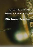 Photonics Handbook Part 2 di Ronan O'Dowd edito da Lulu.com