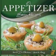 27 Appetizer Easy Recipes di Leonardo Manzo, Karina Di Geronimo edito da Createspace