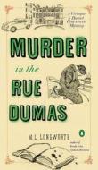Murder In The Rue Dumas di M L Longworth edito da Penguin Books