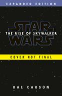Star Wars: Rise Of Skywalker (expanded Edition) di Rae Carson edito da Cornerstone