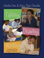 Talking, Drawing, Writing di Martha Horn edito da Stenhouse Publishers
