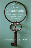 Soul Contracts di Danielle Mackinnon edito da Beyond Words Publishing