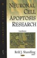 Neuronal Cell Apoptosis Research edito da Nova Science Publishers Inc