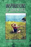 Inspirations Of Love-n- Life di Wendy Mae Zartman edito da America Star Books