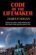 Code of the Lifemaker di James P. Hogan edito da ARC MANOR