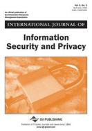 International Journal Of Information Security And Privacy di Hamid R Nemati edito da Igi Publishing