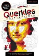 Querkles: Masterpieces di Thomas Pavitte edito da THUNDER BAY PR