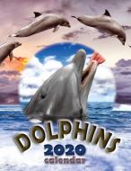 Dolphins 2020 Calendar di Wall Publishing edito da LIGHTNING SOURCE INC