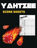 Yahtzee Score Sheets di Books For You To Smile edito da booksforyoutosmile