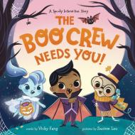 The Boo Crew Needs You! di Vicky Fang edito da SOURCEBOOKS JABBERWOCKY