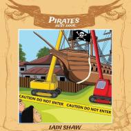 Pirates Next Door di Ian Shaw edito da Austin Macauley