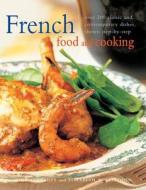 French Food And Cooking di Carole Clements, Elizabeth Wolf-Cohen edito da Hermes House
