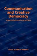 Communication and Creative Democracy edito da abramis