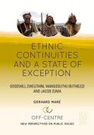 Ethic Continuities And A State Of Exception di Gerhard Mare edito da University Of Kwazulu-natal Press