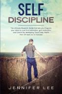 Self-Discipline di Jennifer Lee edito da Jennifer Lee