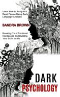 Dark Psychology di Sandra Brown edito da Sharon Lohan