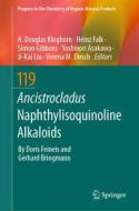 Ancistrocladus Naphthylisoquinoline Alkaloids edito da Springer International Publishing