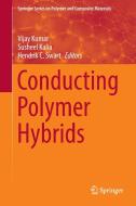 Conducting Polymer Hybrids di Vijay Kumar edito da Springer International Publishing