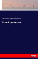 Great Expectations di Charles Dickens, Charles Augustus Scott edito da hansebooks
