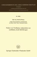 Fördern von Frischbeton, insbesondere von Leichtbeton, durch Rohrleitungen di Manfred Rössig edito da VS Verlag für Sozialwissenschaften