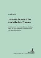 Das Zwischenreich der symbolischen Formen di Gérard Raulet edito da Lang, Peter GmbH