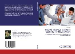 How to Improve Interface Usability for Novice Users di Ali Darejeh edito da LAP Lambert Academic Publishing