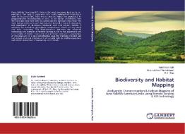 Biodiversity and Habitat Mapping di Kush Kushwah, Bidyalakshmi Phurailatpam, R. J. Rao edito da LAP Lambert Academic Publishing