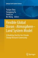 Flexible Global Ocean-Atmosphere-Land System Model edito da Springer Berlin Heidelberg