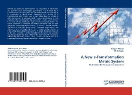 A New e-Transformation Metric System di Gülgün Afacan, Ali Arifoglu edito da LAP Lambert Acad. Publ.