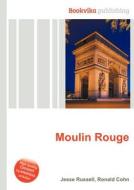 Moulin Rouge edito da Book On Demand Ltd.