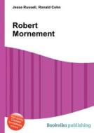 Robert Mornement edito da Book On Demand Ltd.
