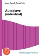 Autoclave (industrial) edito da Book On Demand Ltd.