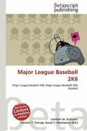 Major League Baseball 2k6 edito da Betascript Publishing