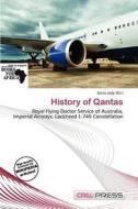 History Of Qantas edito da Cred Press
