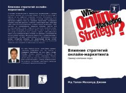 Vliqnie strategij onlajn-marketinga di Md Tapon Mahamud Dzhoni edito da Sciencia Scripts