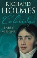 Coleridge di Richard Holmes edito da HarperCollins Publishers