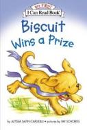 Biscuit Wins a Prize di Alyssa Satin Capucilli edito da HARPERCOLLINS