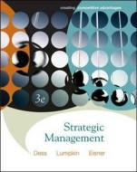 Strategic Management di Gregory G. Dess, G. T. Lumpkin, Alan Eisner edito da Mcgraw-hill Education - Europe