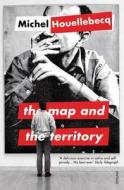 The Map and the Territory di Michel Houellebecq edito da Random House UK Ltd